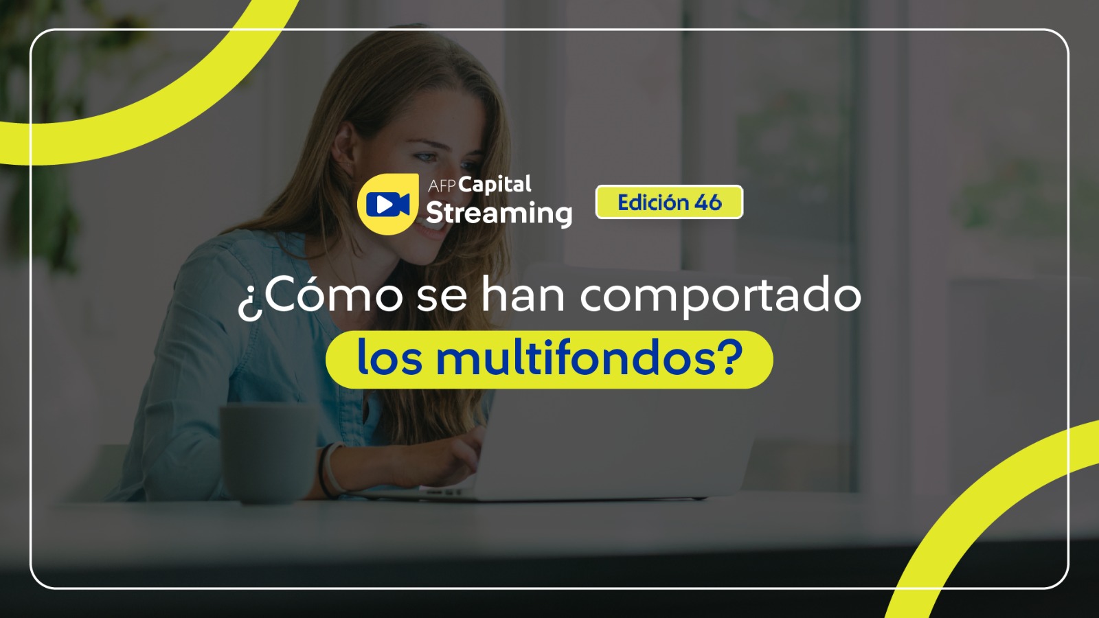 Lo más destacado del streaming 46 | ¿Cómo se han comportado los multifondos?